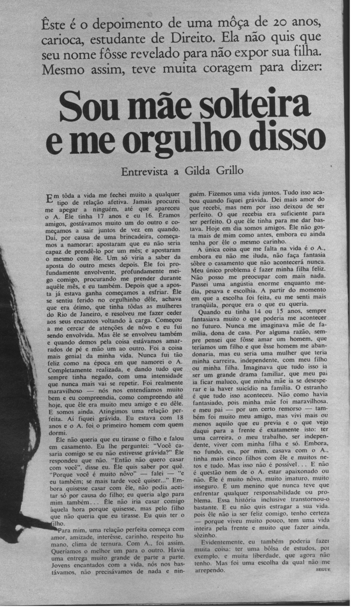 A entrevista dada a Gilda Grilo. Crédito: Reprodução